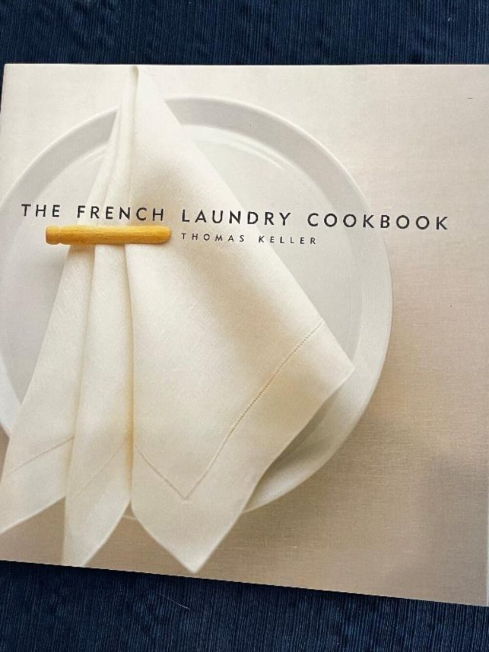The French Laundry Cookbook by Thomas Keller - Signed